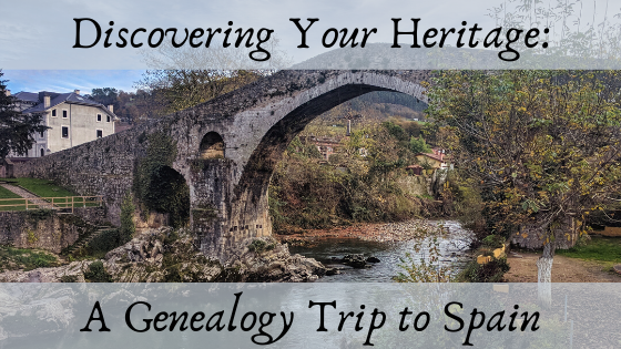 Discovering Your Heritage: A Genealogy Trip to Spain